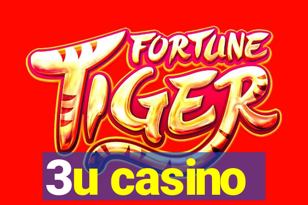 3u casino